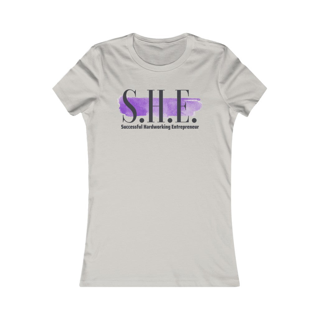 S.H.E. Successful Hardworking Entrepreneur Slim Fit Women's Favorite Tee