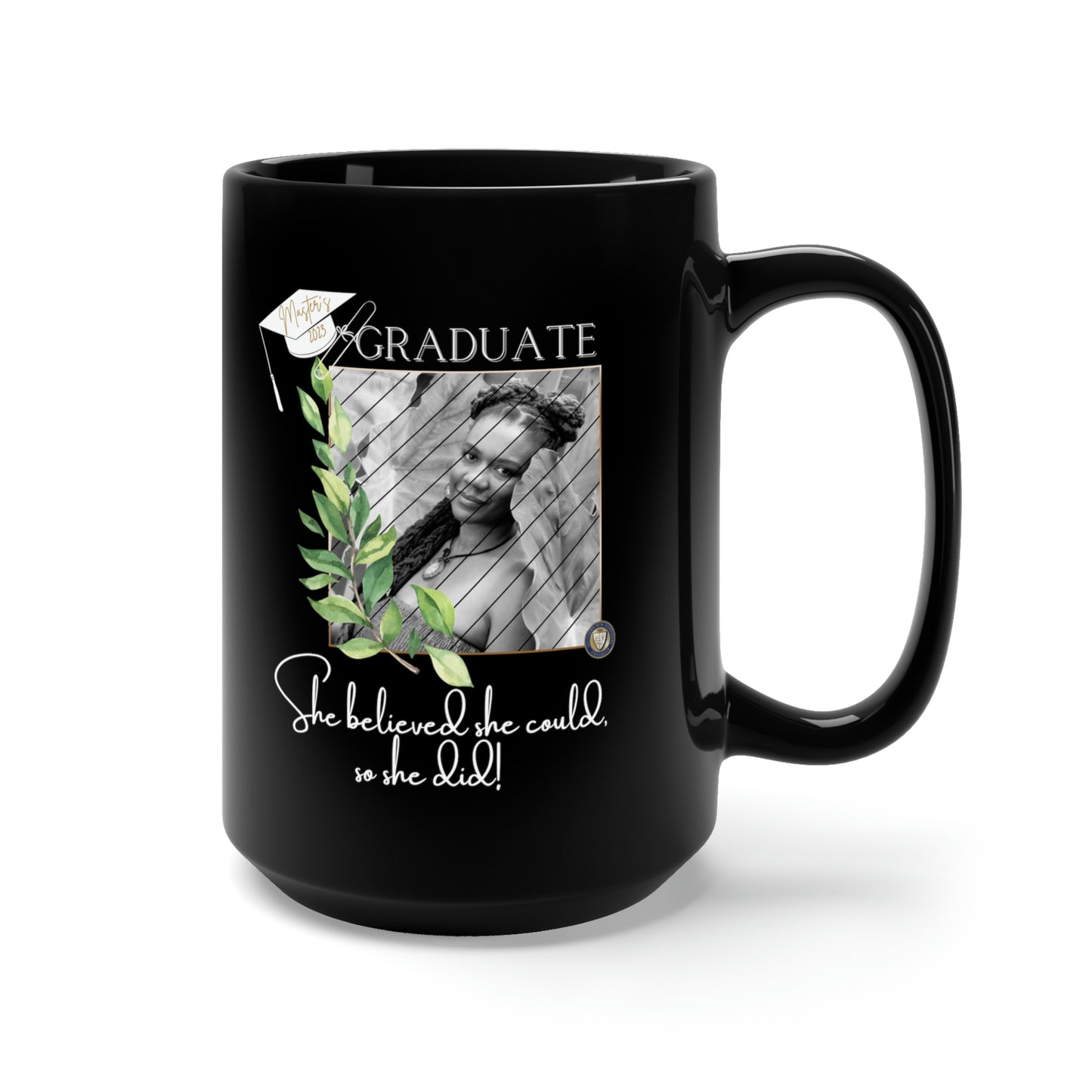 RSB 2023 Grad, "She dream!, believe, achieve!  Black Mug 15oz