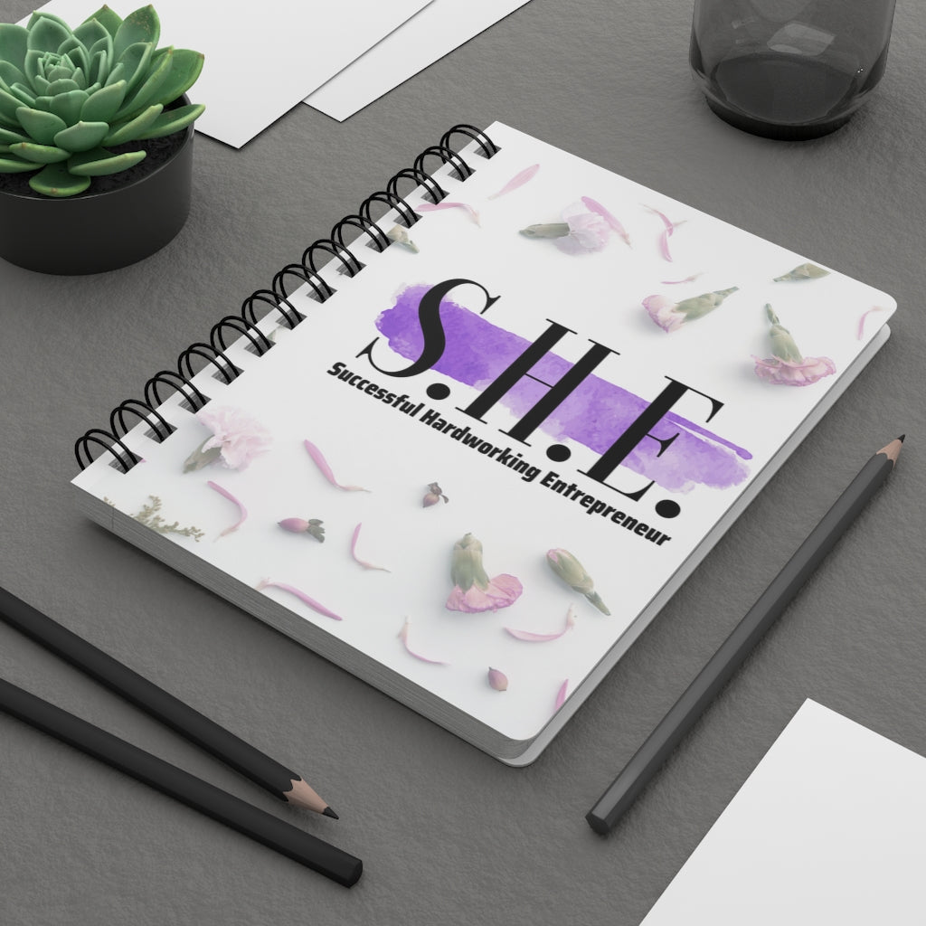 S.H.E. is "Successful Hardworking Entrepreneur" -Spiral Bound Journal